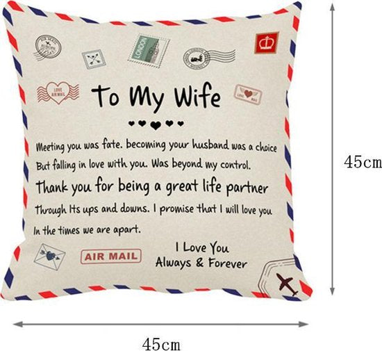 Sierkussensloop 45x45 cm - Cadeau voor vrouw 'To my wife'