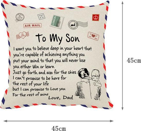 TDR - Sierkussensloop - 45x45 cm  - leuk als cadeau voor vader naar zoon-  "To my son"