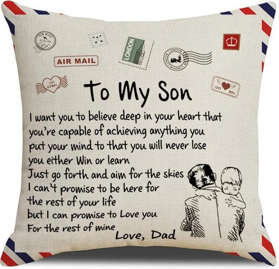 TDR - Sierkussensloop - 45x45 cm  - leuk als cadeau voor vader naar zoon-  "To my son"