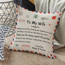 TDR -Sierkussensloop- 45x45 cm  - leuk als cadeau voor vrouw -  "To my wife"